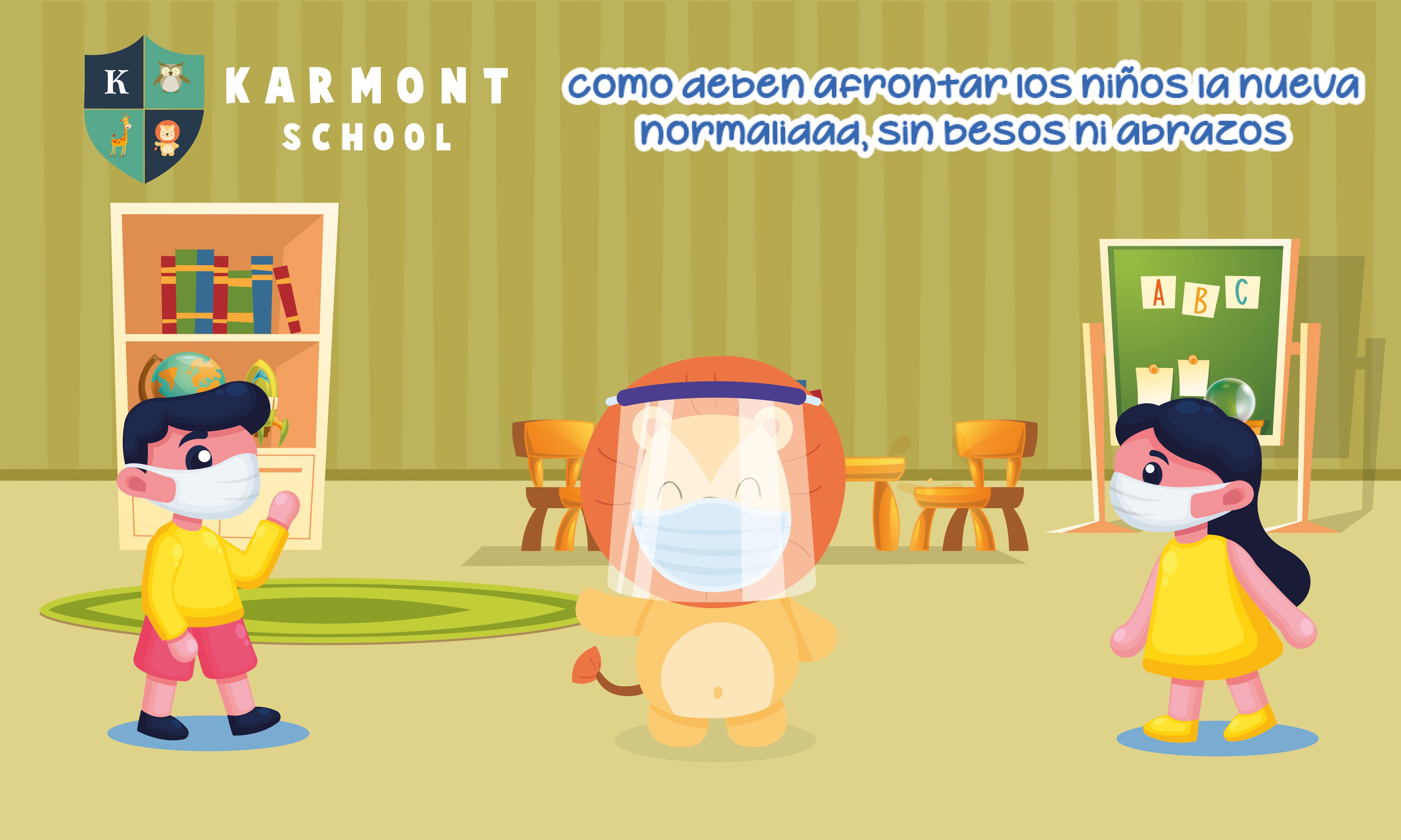 Karmont School - Nueva Normalidad Covid-19